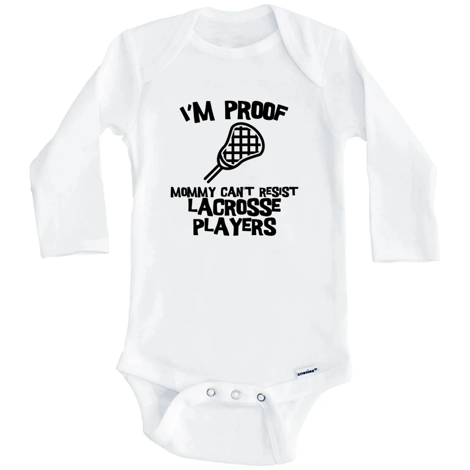 Cleaning Cooking I'm Proof Mommy Can't Resist Lacrosse Players Funny Lacrosse One Piece Baby Bodysuit (Long Sleeve), 3-6 Months White